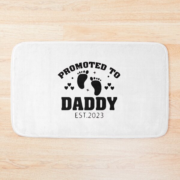 Item preview, promoted to daddy 2023. Promoted to mom, soon to be dad, promoted to new dad, promoted to dad designed and sold by Sophistical.