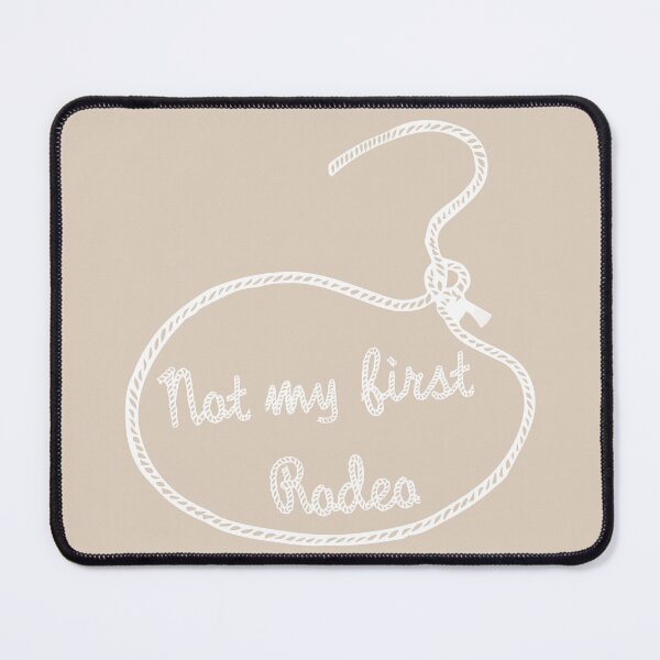 Item preview, Not my first Rodeo (white text) designed and sold by BishopCras.