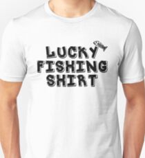 Lucky Fishing Shirt Unisex T-Shirt