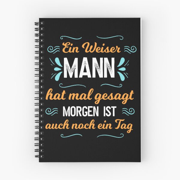 Item preview, A Wise Man Once Said I Don't Care German Funny designed and sold by Shirtey.