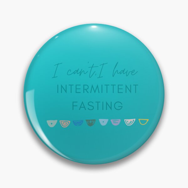 Item preview, I can't,I have intermittent fasting. designed and sold by Bunker Lab.