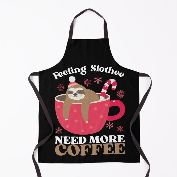 Item preview, Feeling Slothee Need More Coffee - COFFEE LOVERS DESIGN designed and sold by MWProject.