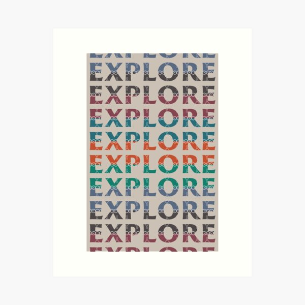 Explore in Organic Colors Art Print