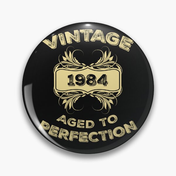 Item preview, Vintage 1984 Aged To Perfection Birthday Gift designed and sold by Just Be Different.