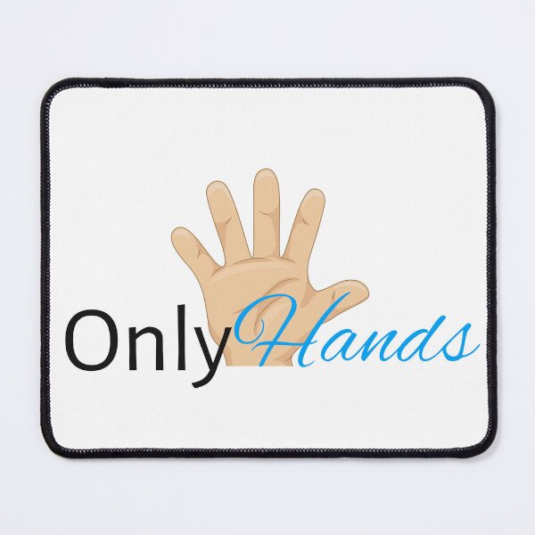 Item preview, Only Hands designed and sold by LatterDaze.