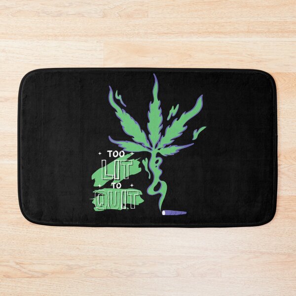 Item preview, TOO LIT TO QUIT designed and sold by Diamaber.