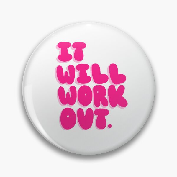 Item preview, It Will Work Out designed and sold by gabriellekateri.