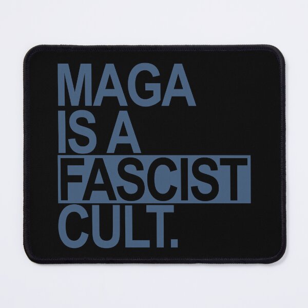 Item preview, MAGA is a FASCIST Cult (steel blue box) designed and sold by Thelittlelord.