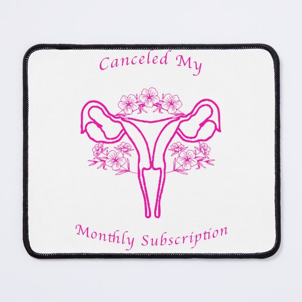 Item preview, Canceled My Monthly Subscription designed and sold by BrittanyRathel.
