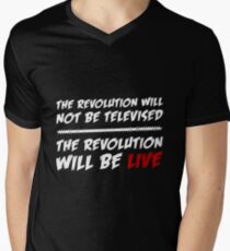 The Revolution Will Be Live Men's V-Neck T-Shirt