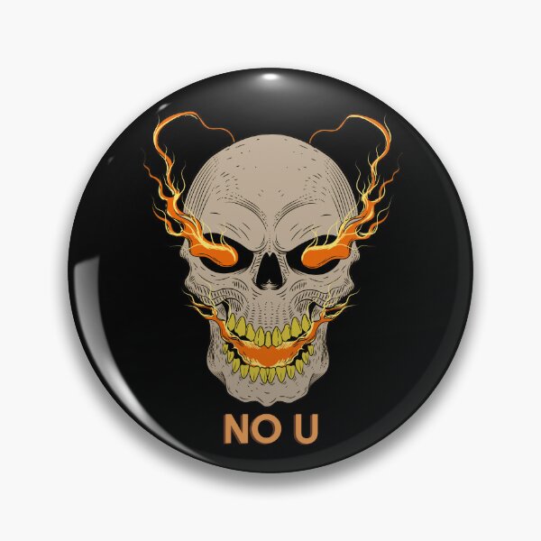 Item preview, No U Skull - you'll win every argument but in fire way, easy mode designed and sold by Olivvier.