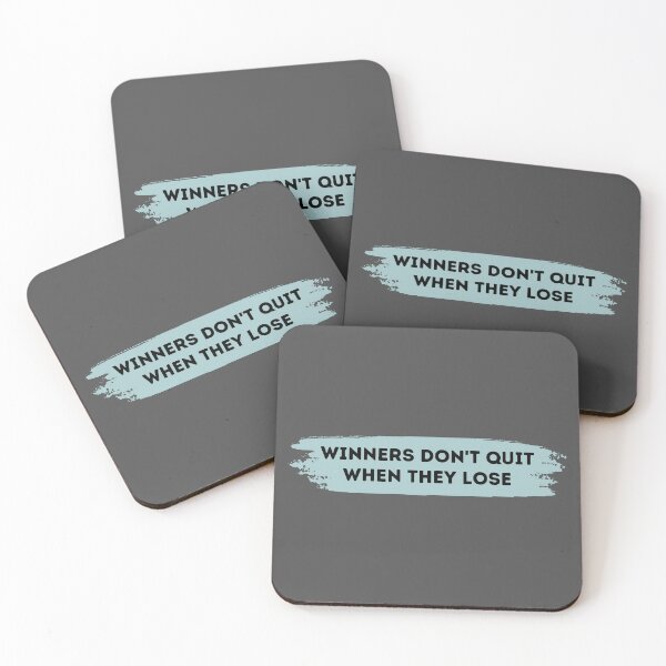 Item preview, Winners Don't Quit When They Lose designed and sold by l8yofthelake.