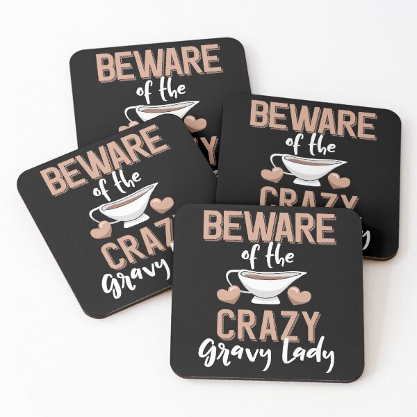 Item preview, Beware of the Crazy Gravy Lady Funny Thanksgiving Dinner designed and sold by eternallygifted.