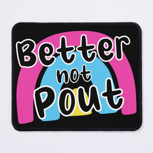 Item preview, better not pout designed and sold by Diamaber.