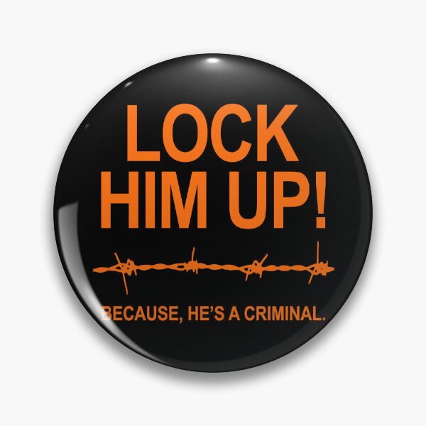 Item preview, Lock Him Up Because He's A Criminal  (prison orange) designed and sold by Thelittlelord.