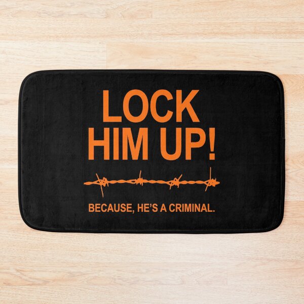 Item preview, Lock Him Up Because He's A Criminal  (prison orange) designed and sold by Thelittlelord.
