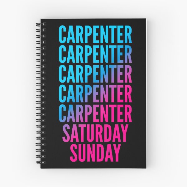 Item preview, Carpenter. Saturday. Sunday. For Carpenters designed and sold by SVPOD.