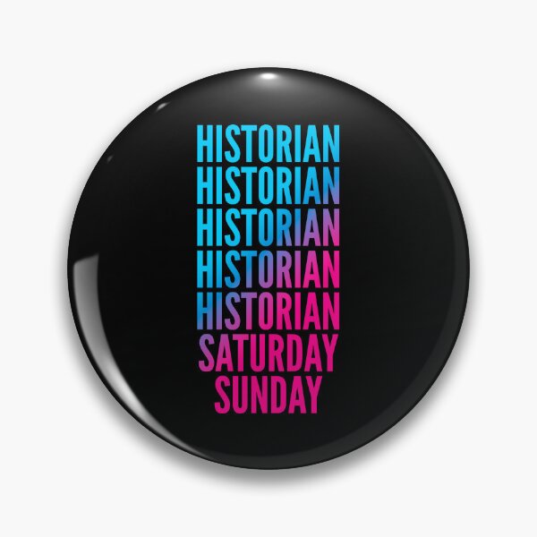 Artikelvorschau, Historiker. Samstag. Sonntag. Für Historiker entworfen und verkauft von SVPOD.
