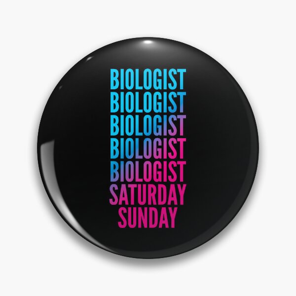 Item preview, Biologist. Saturday. Sunday. For Biologists designed and sold by SVPOD.