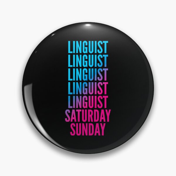 Item preview, Linguist. Saturday. Sunday. For Linguists designed and sold by SVPOD.
