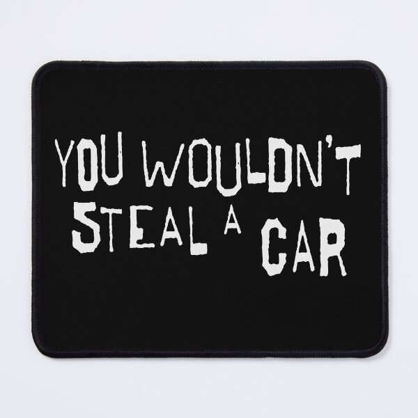 Item preview, You Wouldn't Steal A Car (White) designed and sold by KaidanCosmos.