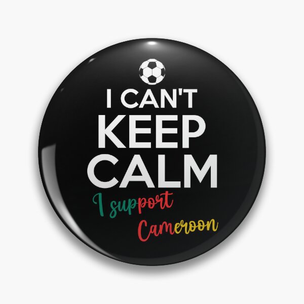 Item preview, I Can't Keep Calm I Support Cameroon | Keep Calm And Support Cameroon | Cameroon Team lover designed and sold by AMINE  ★★★★★.