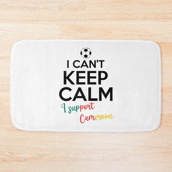 Item preview, I Can't Keep Calm I Support Cameroon | Keep Calm And Support Cameroon | Cameroon Team lover designed and sold by AMINE  ★★★★★.