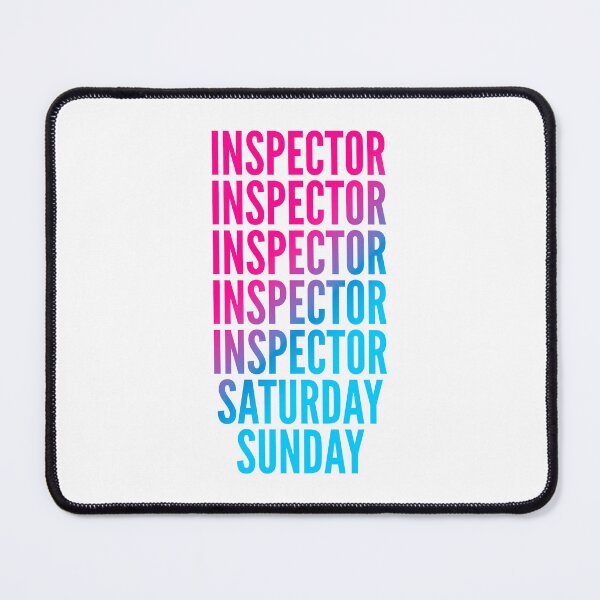 Item preview, Inspector work week for Inspectors designed and sold by SVPOD.