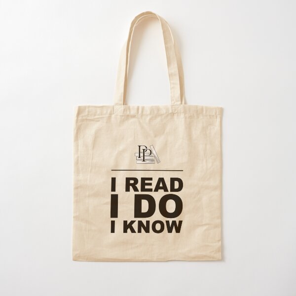 I Read. I Do. I Know. Pragmatic Bookshelf. Tote Cotton Tote Bag