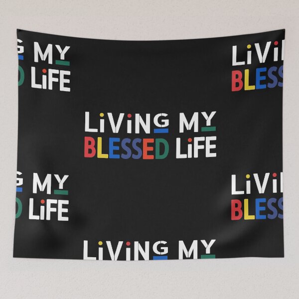 Item preview, Living My Blessed Life designed and sold by Luvjesus2.