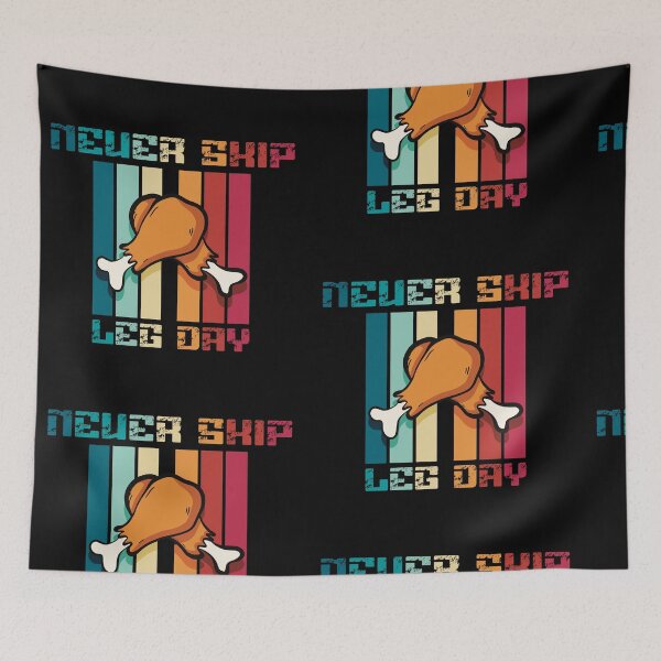 Item preview, Never Skip Leg Day designed and sold by ArtByNabes.
