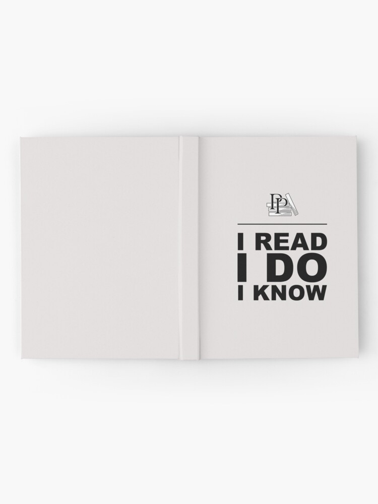 Thumbnail 2 of 3, Hardcover Journal, I Read. I Do. I Know. Pragmatic Bookshelf. Journal designed and sold by PragProg.