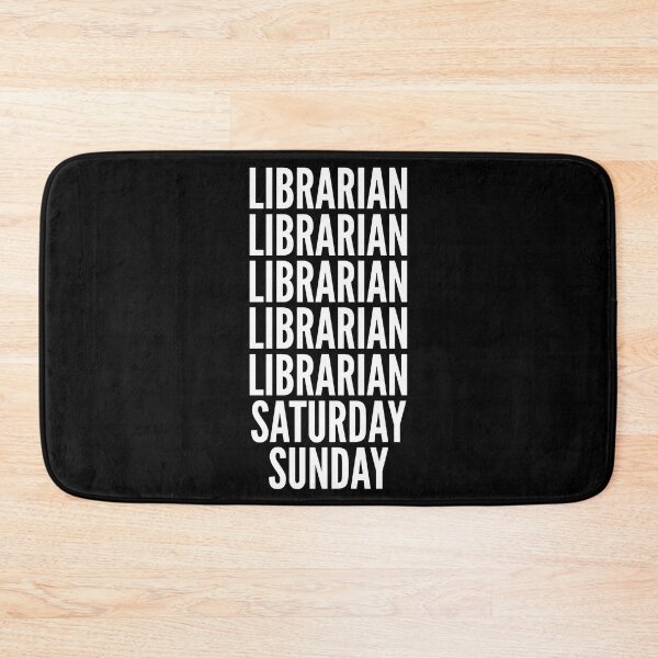 Item preview, Librarian saturday and sunday for Librarians designed and sold by SVPOD.