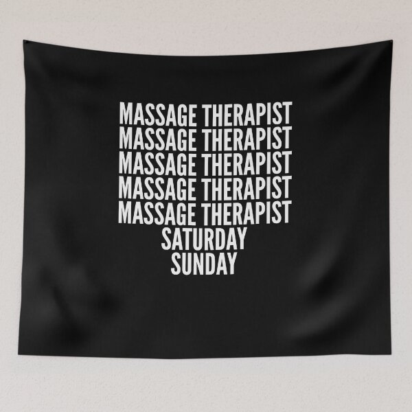Item preview, Massage Therapist saturday and sunday for Massage Therapists designed and sold by SVPOD.
