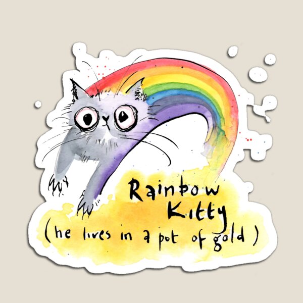 Rainbow Kitty - he lives in a Pot of Gold Magnet