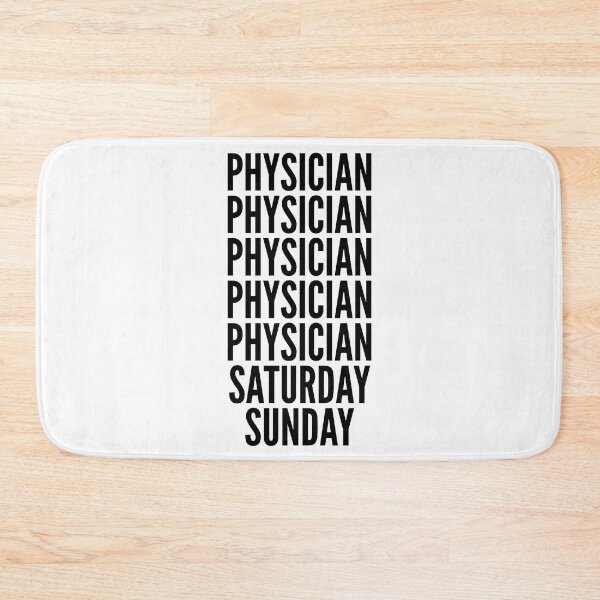 Item preview, Physician funny workweek for Physicians designed and sold by SVPOD.