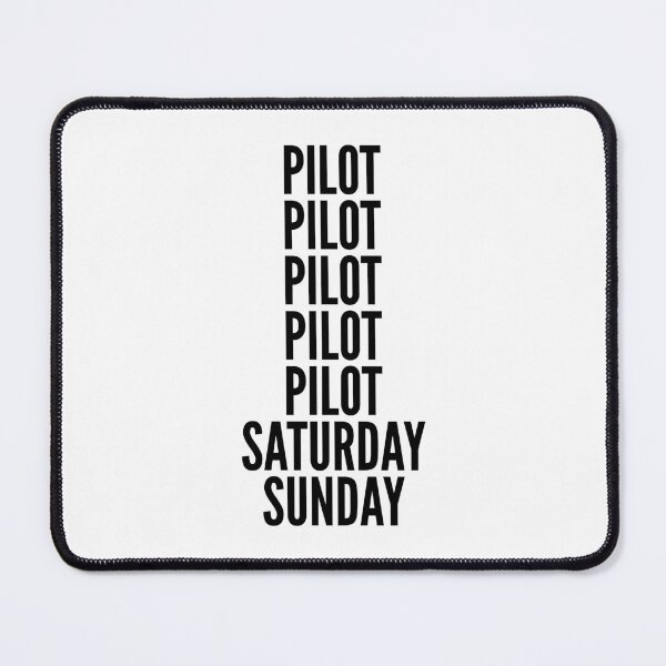 Item preview, Pilot funny workweek for Pilots designed and sold by SVPOD.