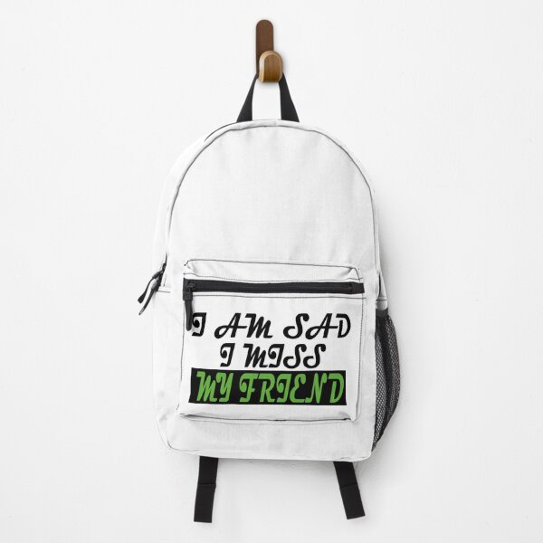Item preview, I AM SAD I MISS MY FRIEND designed and sold by GridText.