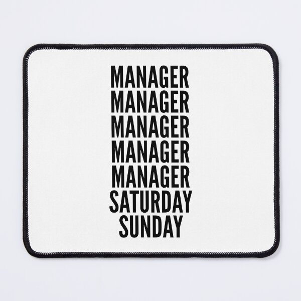 Item preview, Manager funny workweek for Managers designed and sold by SVPOD.