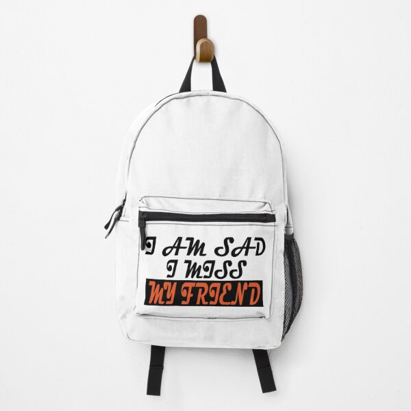 Item preview, I AM SAD I MISS MY FRIEND designed and sold by GridText.