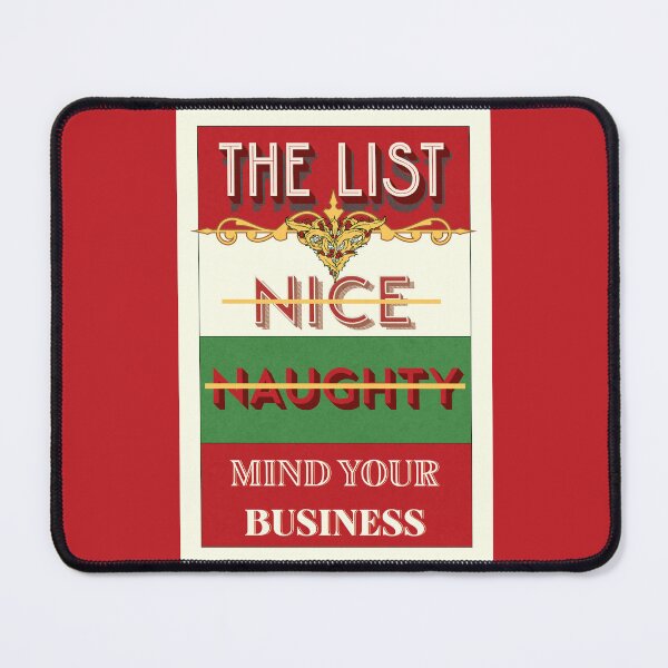 Item preview, Nice, Naughty, Mind Your Business 2 designed and sold by SimplyMe-Plus.