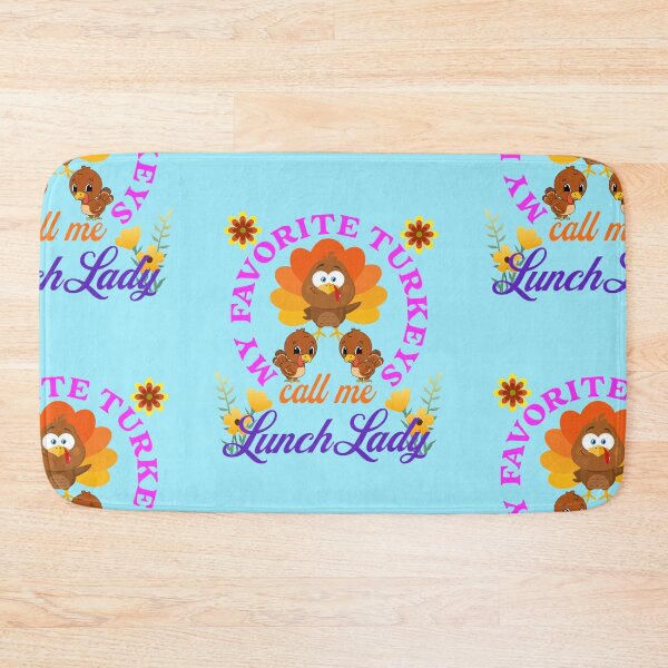 Item preview, My Favorite Turkeys Call Me Lunch Lady | Funny Happy Thanksgiving Grandma Lunch Lady quotes | gifts for thanksgiving lovers designed and sold by ThanksVibe.