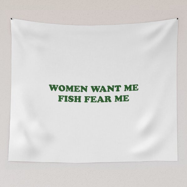 Item preview, Women want me, fish fear me - green designed and sold by Family-Shop.