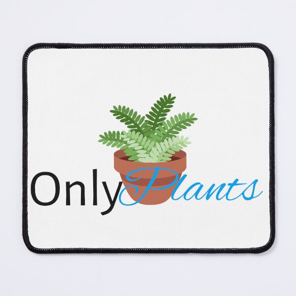 Item preview, Only Plants designed and sold by LatterDaze.