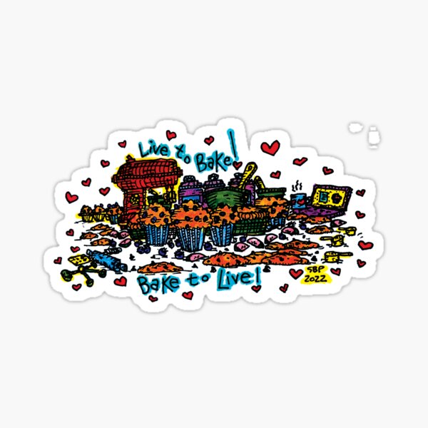 Item preview, LIVE TO BAKE! designed and sold by SethBondPerry.