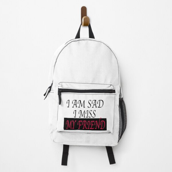 Item preview, I AM SAD I MISS MY FRIEND designed and sold by GridText.