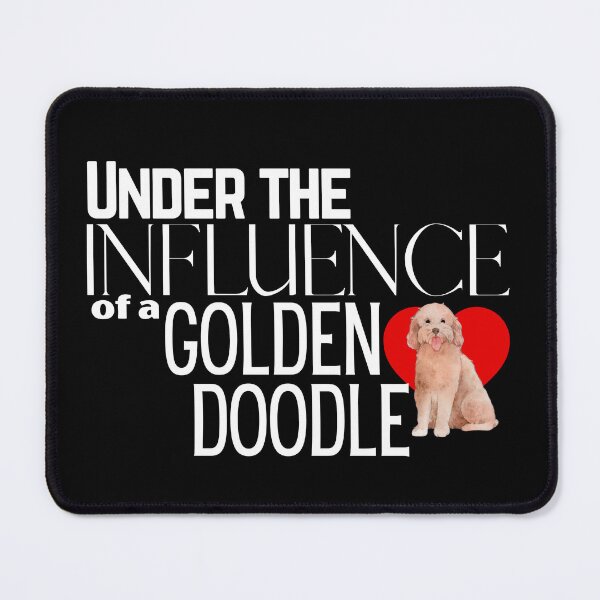 Item preview, Under the Influence of a Goldendoodle designed and sold by It's On Backwards.