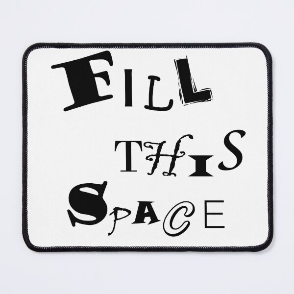 Item preview, Ransom 'FILL THIS SPACE' designed and sold by Yarham.