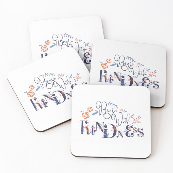 Item preview, Begin With Kindness, Motivation Quote designed and sold by OB-Store.