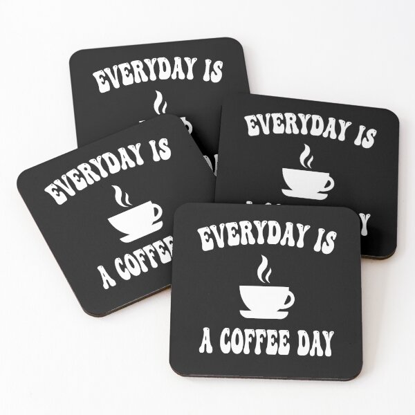 Item preview, everyday is a coffee day designed and sold by Ach B.
